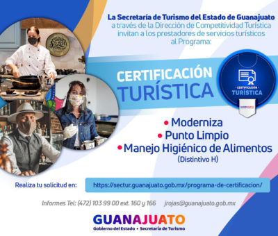 La SECTUR Guanajuato invita al Sector Turístico a adoptar programas de calidad y mejora continua en sus establecimientos