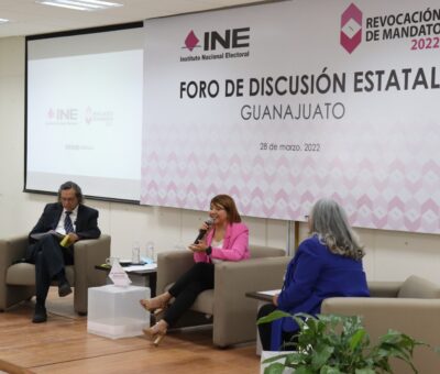 Realiza INE Guanajuato Foro Discusión Estatal sobre la Revocación de Mandato