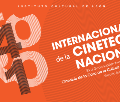 Llega el 41 Foro de la Cineteca Nacional a León