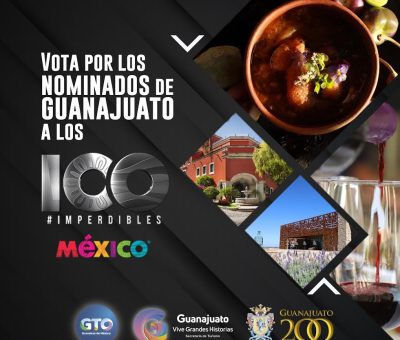 Logra el Estado de Guanajuato 88 nominaciones en certamen de los 100 Imperdibles
