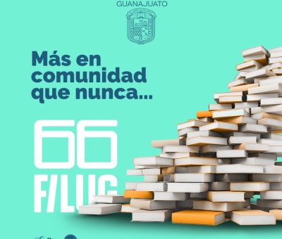 Llega en marzo 66ª Feria Internacional del Libro de la Universidad de Guanajuato