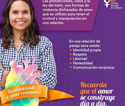 El amor romántico un mito social; construyamos relaciones  basadas en la responsabilidad afectiva