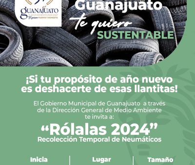 Gobierno Municipal de Guanajuato lanza campaña «Rólalas 2024» para recolectar neumáticos fuera de uso