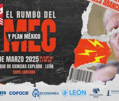 COFOCE lanza evento “Perspectivas y Oportunidades del T-MEC y el Plan México para el Sector Empresarial.