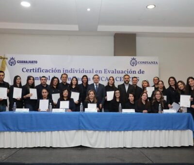 Se consolida Guanajuato como el primer Centro Estatal de Evaluación y Control de Confianza del país en recibir certificación técnica individual