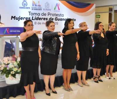 Toma protesta nuevo consejo de Mujeres Lideres de Guanajuato