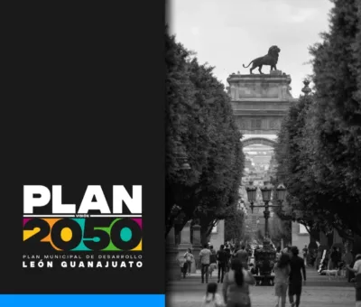 SE CONSTRUYE UN LEÓN MÁS ORDENADO, PARTICIPATIVO Y PRÓSPERO