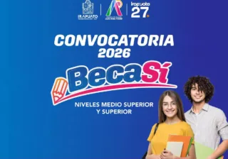 LISTA CONVOCATORIA DE APOYOS EDUCATIVOS 2026 ‘BECA SÍ’ EN IRAPUATO